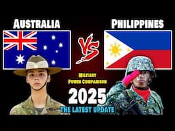 Australia vs Philippines Military Power Comparison 2025 | Philippines vs Australia Military Power