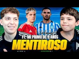 MENTIROSO VERSION FUTBOL ft. MI PRIMO DE 9 AÑOS: ¿QUIEN MIENTE Y QUIEN SABE MAS DEL DEPORTE? (2024)