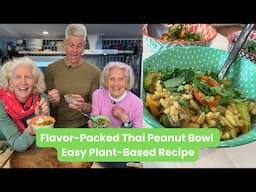 Flavor-Packed Thai Peanut Bowl | Easy Plant-Based Recipe with Rip Esselstyn