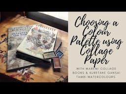 Choosing a Colour Palette using Collage Paper #kuretakegansaitambi #maremicollagebooks