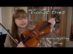 Trying a Non Whistling E String for the First Time | will it make my violin sound good?!