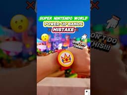 HUGE Power-Up Band MISTAKE You Should Avoid! 😵❌(Don’t Do This @ Epic Universe)