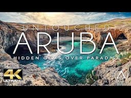 ARUBA UNTOUCHED IN 4K DRONE FOOTAGE (ULTRA HD) - Hidden Caribbean Island Paradise Landscapes UHD