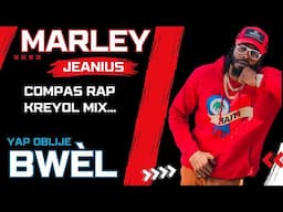MARLEY JEANIUS: COMPAS/RAP KREYOL MIX...YAP OBLIJÈ "BWEL"! (INTERVIEW)!