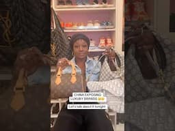 ⚠️CHINA EXPOSING LUXURY BRANDS!! 👉🏾IT’S TIME TO TALK ABOUT IT!! 💭WHAT DO YOU THINK⁉️