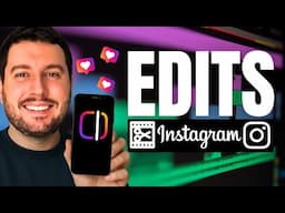 EDITS : L'APPLICATION de Montage Vidéo GRATUITE d'Instagram, Tuto de A à Z