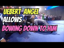 Shameless Idolization Of  "Prophet" Uebert Angel