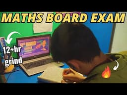 Preparing For my 'Maths Board exam'🔥| 12+hours grind🗿| #class12 #boardexam |@iitjeeone