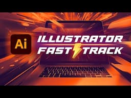 Illustrator Fast-Track