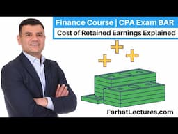Cost of Retained Earnings | CPA Exam BAR