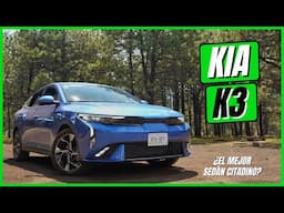 Kia K3 2026 | Prueba de Manejo | ¿El MEJOR SUBCOMPACTO?