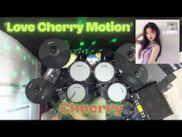Choerry "Love Cherry Motion" Drum Cover (Loona)