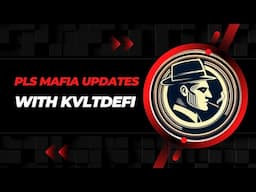 PLSMafia Updates: With KvltDeFi