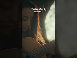 The last of us 2 - Inspired ✨
