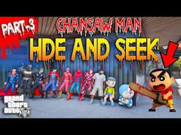 GTA V : Chainsaw Man Shinchan Hunted Doraemon,nobitha & Avengers in Hide and Kill Game [Part -3]