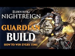 Elden Ring Nightreign Guardian Build Showcase - How I Play Guardian