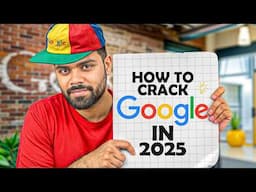 How to Crack Google SDE Interview in 2025 | Salary, Resume Tips, Referrals & Googliness Round