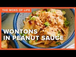 The Appetizer our Dinner Guests Request! | Peanutty, Spicy, Saucy Wontons | The Woks of Life