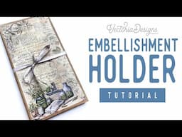 Embellishment Holder Tutorial | Printable Kit | Free Measurements