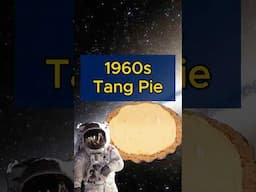 Astronaut Tang Pie from the 1960s