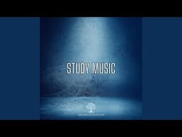 Deep Focus Music, Background Music for Studying and Work