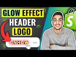 How To Add Glowing Effect To Header Logo On Hover In Shopify