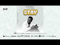 Dedyboytz X Raiza_Stay (OfficialMusic