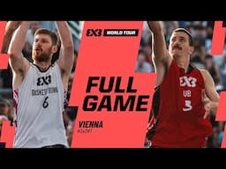Baskets Bonn Telekom 🇩🇪 vs Ub 🇷🇸 | Full Final Game | FIBA #3x3WTVienna | 3x3 Basketball