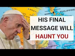 Pope Francis' Final Message to the Philippines Will Leave You in Tears ( NEVER Forget This)