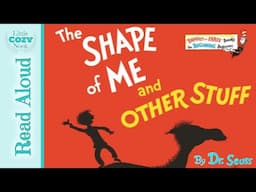 The Shape of Me and Other Things by Dr. Seuss | READ ALOUD books for kids