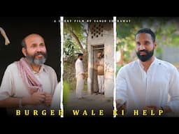 Burger wale ki Help | Sanju sehrawat 2.0 | Short film