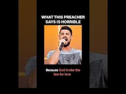 What This Preacher Says is Horrible