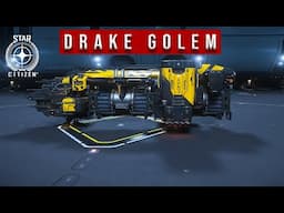 Drake Golem Star Citizen