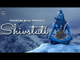🔱 Shiv Stuti | Powerful Prayer to Lord Shiva | Divine Meditation and Worship