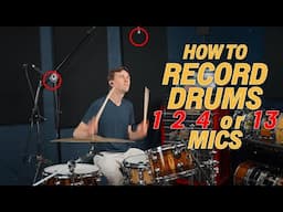 Recording Drums With 1 - 2 - 4 or More Microphones