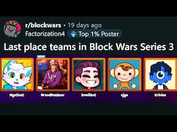 Last place teams in Block Wars Series 3