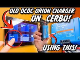 UPGRADE OLD VICTRON DCDC CHARGERS to the NEW CERBO Alternator tile | Arctic Vanlife