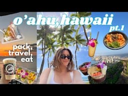 O’AHU, HAWAII VLOG 🌺 exploring honolulu, food on the island, pack with me!!