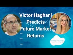 Victor Haghani's Long-Term Market Outlook: What Investors Need to Know