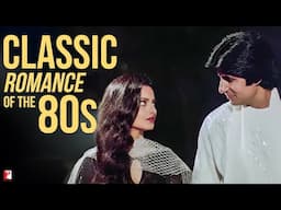 Classic Romance of the 80s | Silsila | Chandni | Amitabh Bachchan | Rekha | Rishi Kapoor | Srivedi