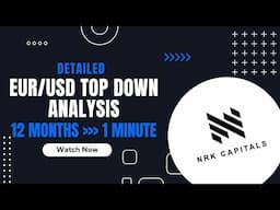 EURUSD TOP DOWN ANALYSIS PART  1 - SND | ADVANCED