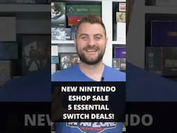 5 ESSENTIAL Switch Deals To Buy This Week NEW Nintendo Eshop Sale