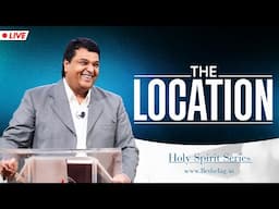 THE LOCATION | Bethel AG Church | Rev. Johnson V | 15th June 2025