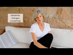 How Simplicity Improves Your Life - Mindful Minimalist