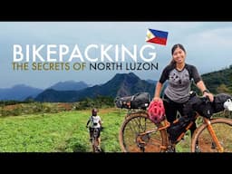 Bikepacking the Philippines' Remote Trails: Traversing 3 provinces