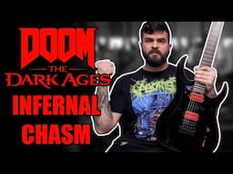 DOOM: The Dark Ages Soundtrack - Infernal Chasm (Guitar Cover)