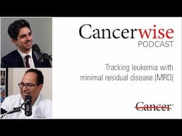 Tracking leukemia with minimal residual disease (MRD)