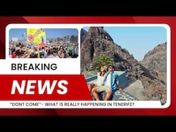 “Tenerife Travel CHAOS: Locals Say Enough!” | What Tourists REALLY Need to Know 2025 ‼️