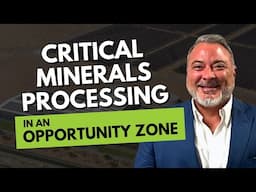 The Opportunity Zone Deal Onshoring America's Most Critical Resources