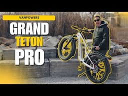 Vanpowers GrandTeton Pro - The BEST E-Bike in 2025